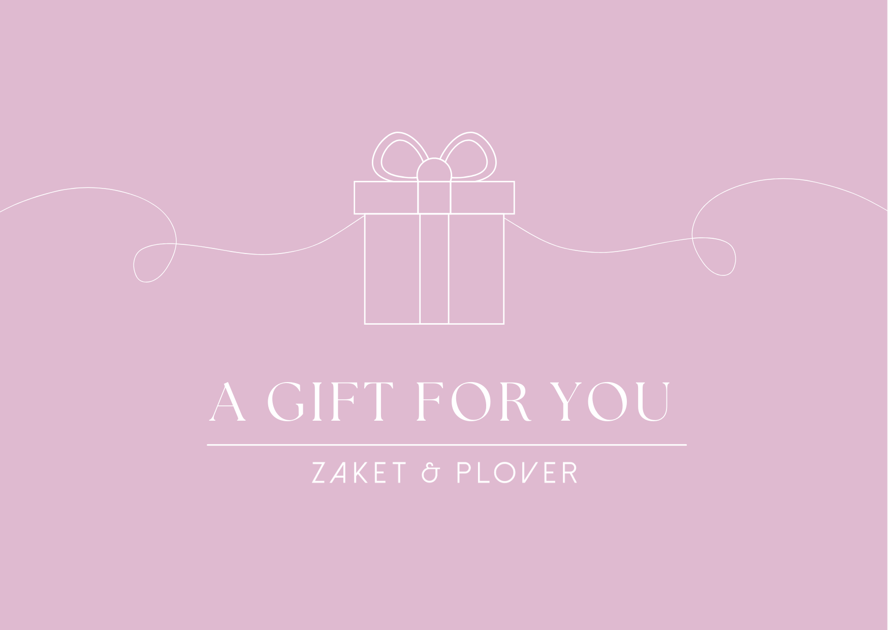 Zaket & Plover Gift Card